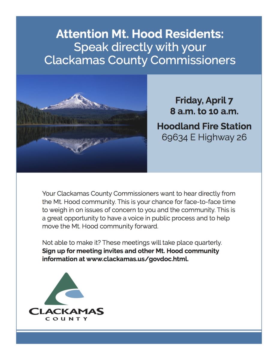 Clackamas County Commissioners are coming to the Mountain!